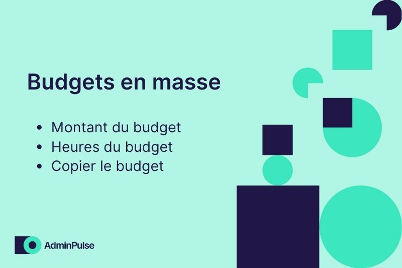 Budgets en masse