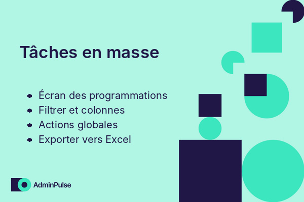 Tâches en masse